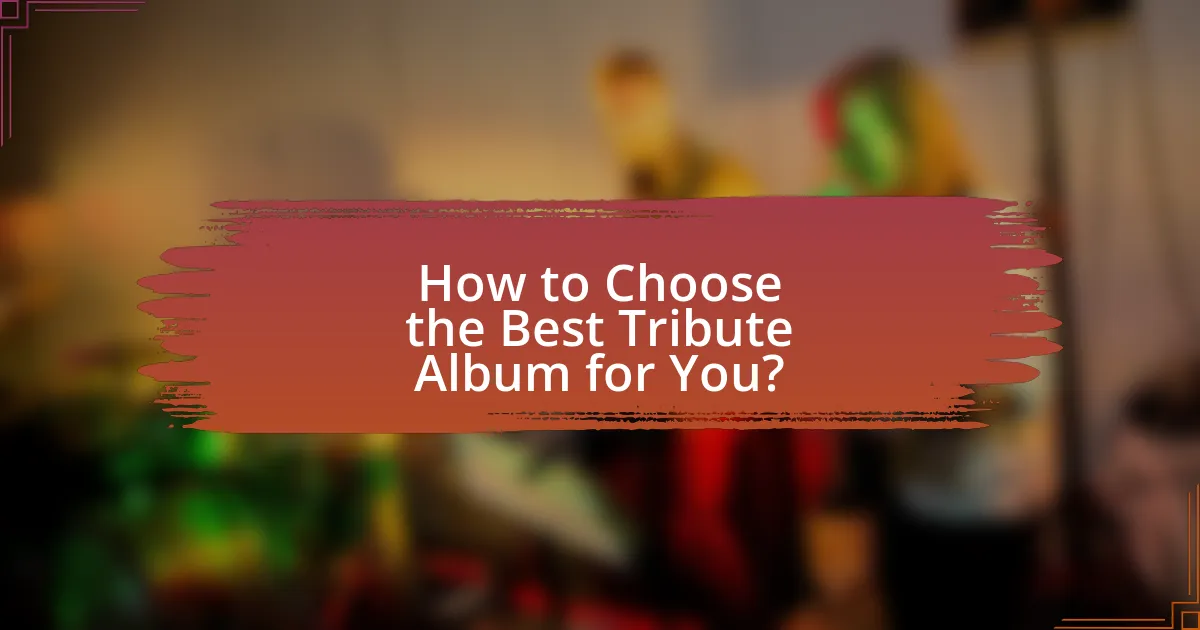 How to Choose the Best Tribute Album for You?